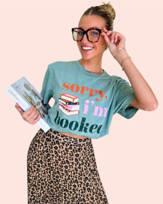 'Sorry I'm Booked' Tee
